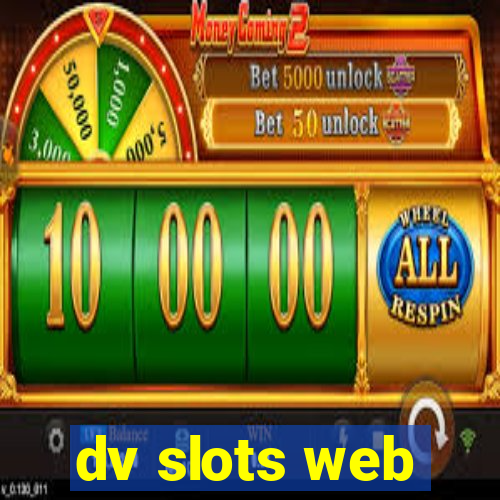 dv slots web